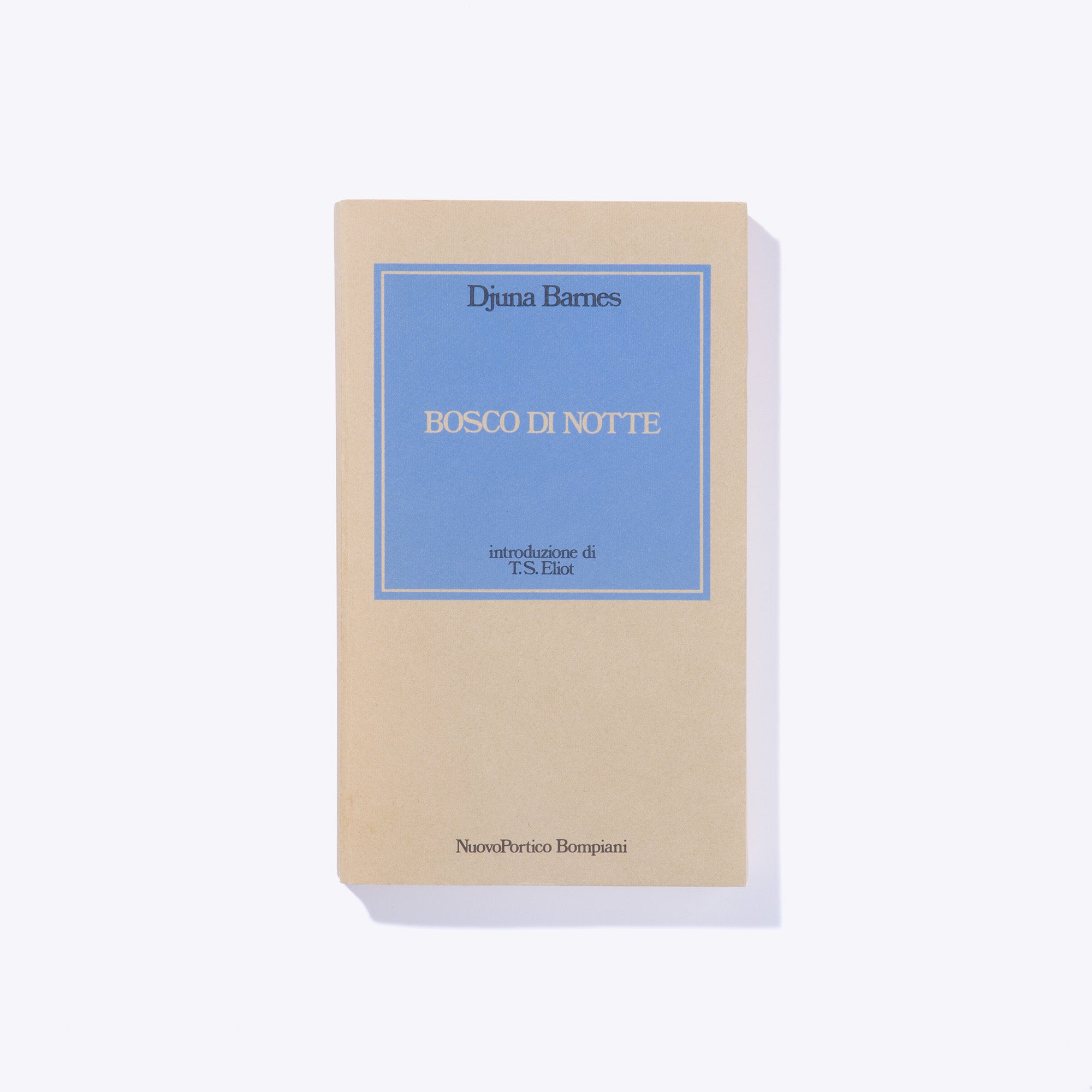 BOSCO DI NOTTE | Djuna Barnes