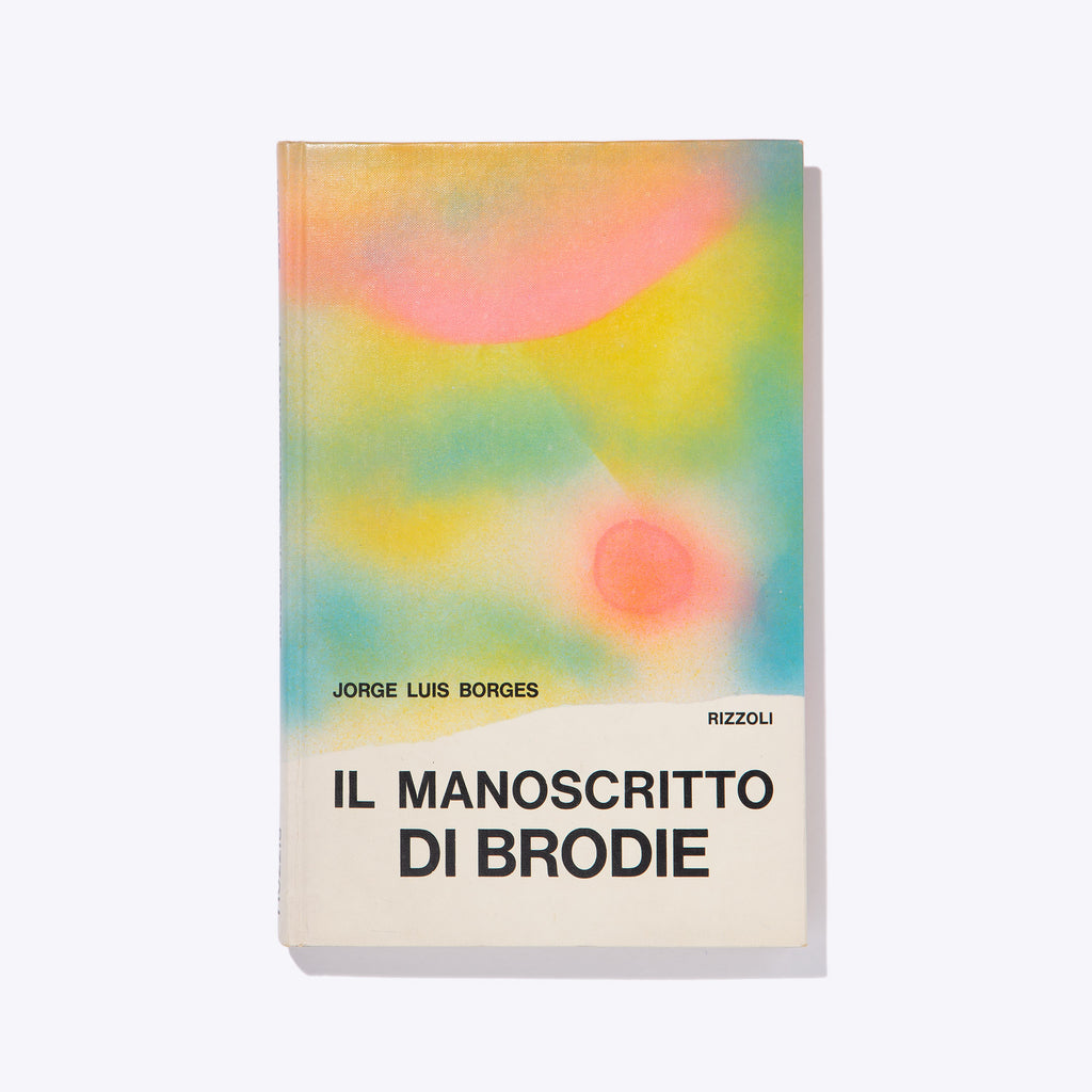 IL MANOSCRITTO DI BRODIE | Jorge Luis Borges