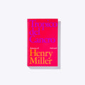 TROPICO DEL CANCRO | Henry Miller